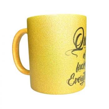 Preview: Glitzertasse Queen of fucking Everything Gold